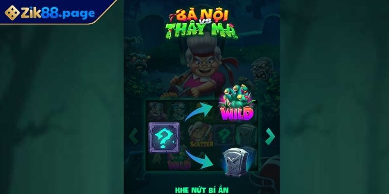 Bà Nội Vs Zombie Zik88 – Tựa Game Slot Độc Đáo Thưởng Lớn 1 Điểm hấp dẫn trong siêu phẩm bà nội vs zombie Zik88