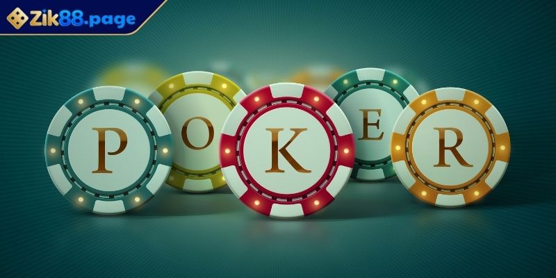 Poker ZIK88 - Cách Chơi Và Chiến Lược Đỉnh Cao Từ Cao Thủ 2 Các hình thức đặt cược trong Poker ZIK88