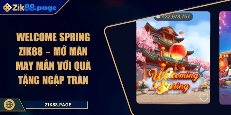 Welcome spring Zik88